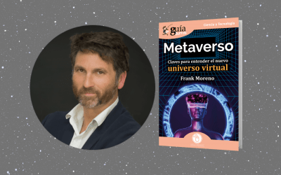 Ya disponible el «GuíaBurros: Metaverso» de Frank Moreno